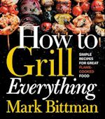 How to Grill Everything