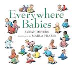 Everywhere Babies (Padded Board Book)