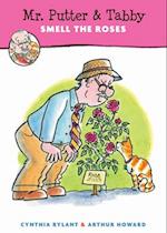 Mr. Putter and Tabby Smell the Roses