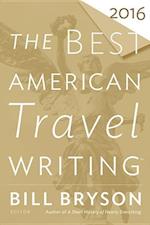 Bryson, B: Best American Travel Writing 2016