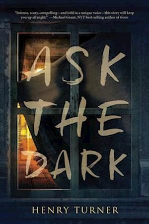 Ask the Dark