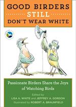 Good Birders Still Don't Wear White