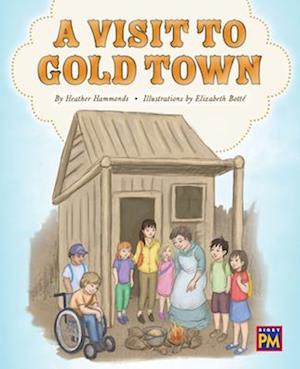 A Visit to Gold Town