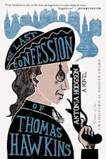 The Last Confession of Thomas Hawkins