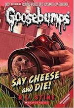 Say Cheese and Die! (Classic Goosebumps #8), 8