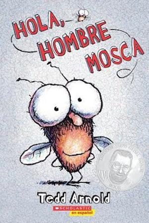 Hola, Hombre Mosca (Hi, Fly Guy), 1