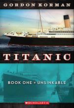 Unsinkable (Titanic #1), 1