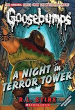 A Night in Terror Tower (Classic Goosebumps #12)