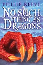 No Such Thing as Dragons