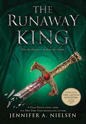 The Runaway King (The Ascendance Series, Book 2)