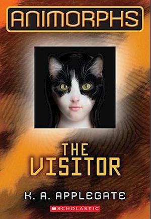 The Visitor (Animorphs #2)