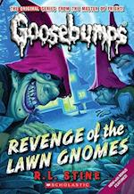Revenge of the Lawn Gnomes (Classic Goosebumps #19), 19