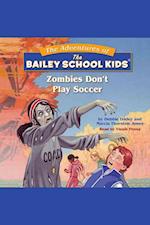 Adventures of the Bailey School Kids