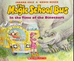 The Magic School Bus in the Time of Dinosaurs [With CD (Audio)]