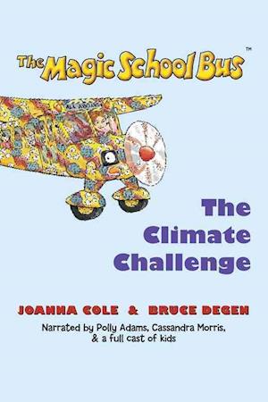 Magic School Bus and the Climate Challenge