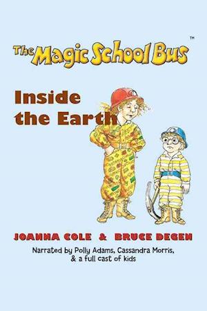 Magic School Bus Inside the Earth