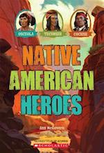 Native American Heroes