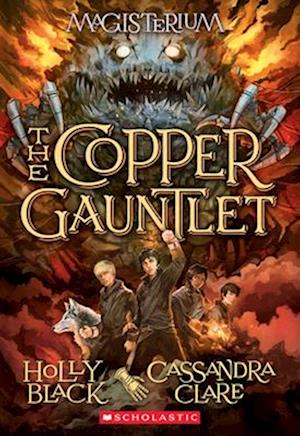 The Copper Gauntlet (Magisterium #2), 2