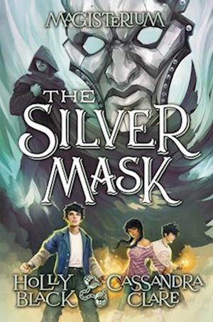 The Silver Mask (Magisterium, Book 4), 4