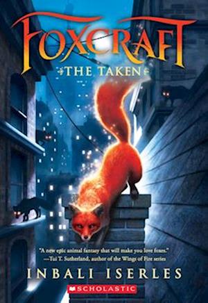 The Taken (Foxcraft, Book 1), 1