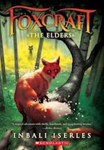 The Elders (Foxcraft, Book 2), 2