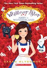 Abby in Wonderland (Whatever After Special Edition #1)