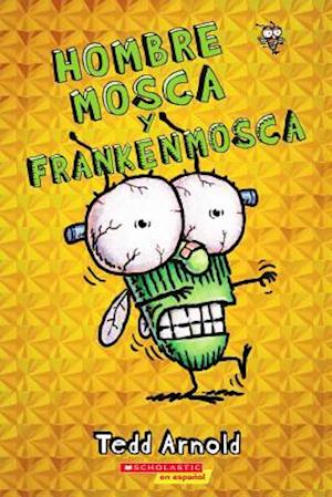 Hombre Mosca Y Frankenmosca (Fly Guy and the Frankenfly), 13