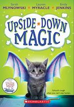 Upside-Down Magic (Upside-Down Magic #1)