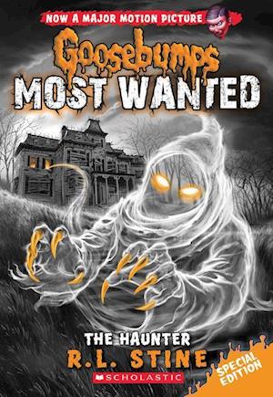 The Haunter (Goosebumps Most Wanted Special Edition #4), 4