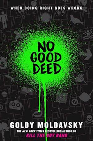 No Good Deed