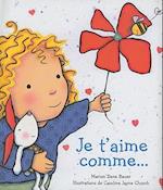 Je t'Aime Comme...