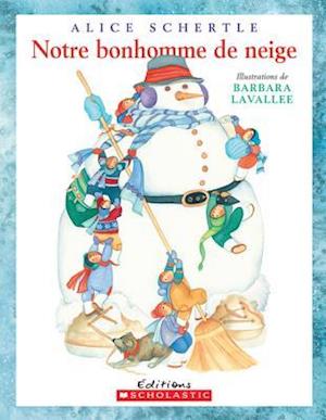 Notre Bonhomme de Neige