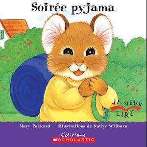 Soir?e Pyjama