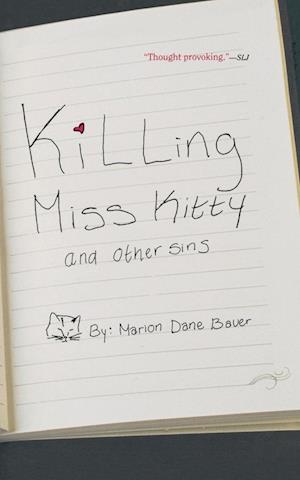 Killing Miss Kitty and Other Sins