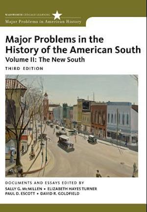 Major Problems in the History of the American South, Volume 2