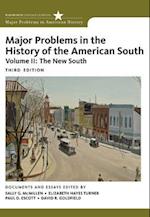 Major Problems in the History of the American South, Volume 2