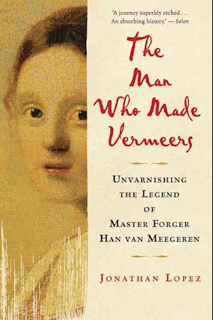 The Man Who Made Vermeers