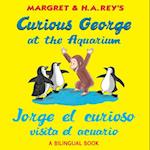 Jorge El Curioso Visita El Acuario /Curious George at the Aquarium (Bilingual Edition)