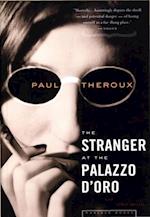 Stranger At The Palazzo D'oro And Other Stories