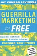 Guerrilla Marketing For Free