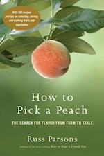 How to Pick a Peach