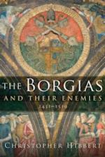 Borgias and Their Enemies, 1431-1519