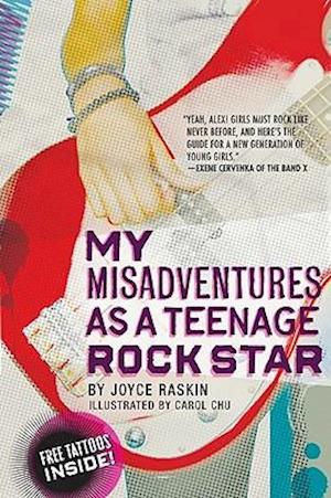 My Misadventures as a Teenage Rock Star