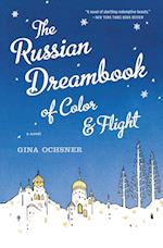 Russian Dreambook of Color and Flight