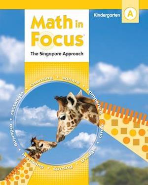 Math in Focus Grade Kindergarten Kit 1st Semester