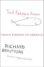 Trout Fishing in America