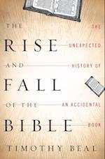 Rise and Fall of the Bible