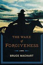 Wake of Forgiveness