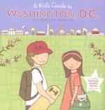 Kid's Guide to Washington, D.c.