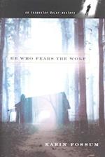 He Who Fears The Wolf